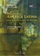 Atlante dell'America Latina. Attori, dinamiche e scenari del XXI secolo