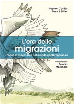 L'era delle migrazioni: popoli in movimento nel mondo contemporaneo