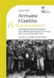 Arrivano i Gurkha