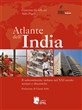 Atlante dell'India. Il subcontinente indiano nel XXI secolo: scenari e dinamiche